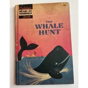 1960 The Whale Hunt by Jane Werner Watson Claude Humbert Golden Press